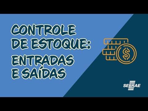 Controle de Estoque - Entradas e Saídas