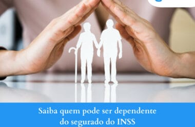 Saiba quem pode ser dependente do segurado do INSS