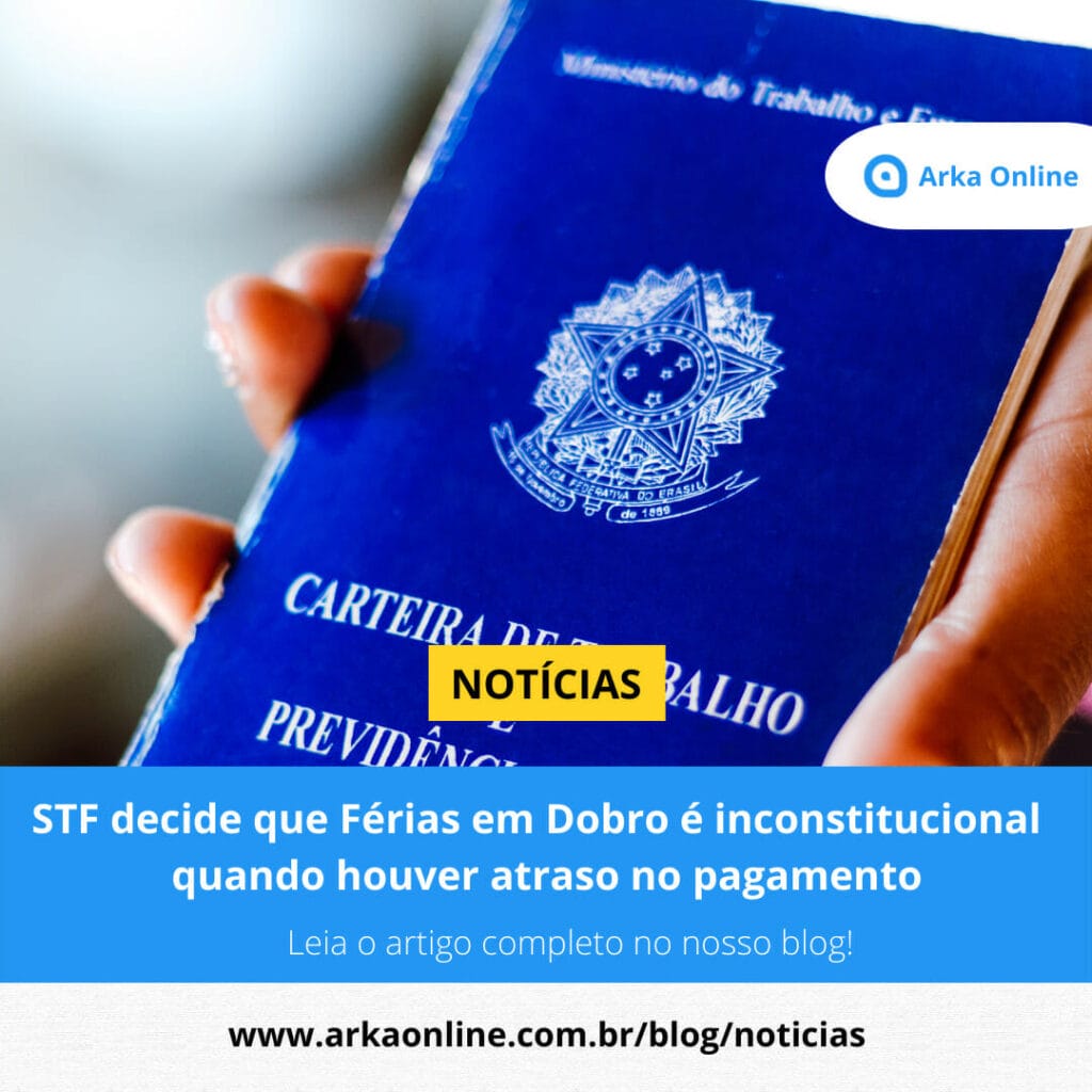 Ferias em dobro e inconstitucional