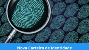 Nova Carteira de Identidade Nacional