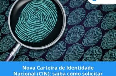 Nova Carteira de Identidade Nacional (CIN): saiba como vai funcionar