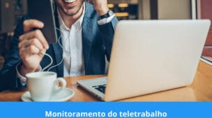 Monitoramento do teletrabalho