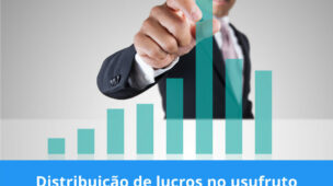 Distribuição de lucros no usufruto de cotas