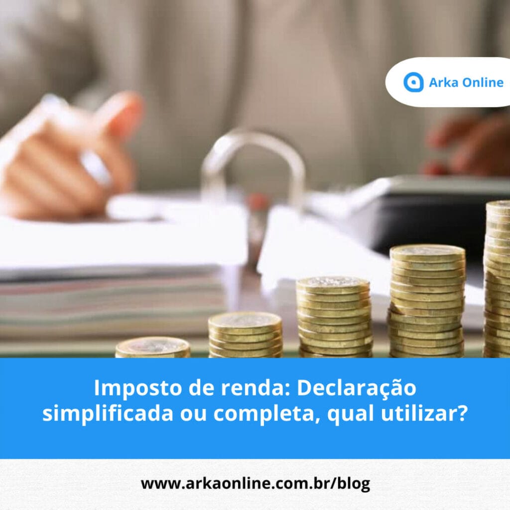 Declaracao simplificada ou completa