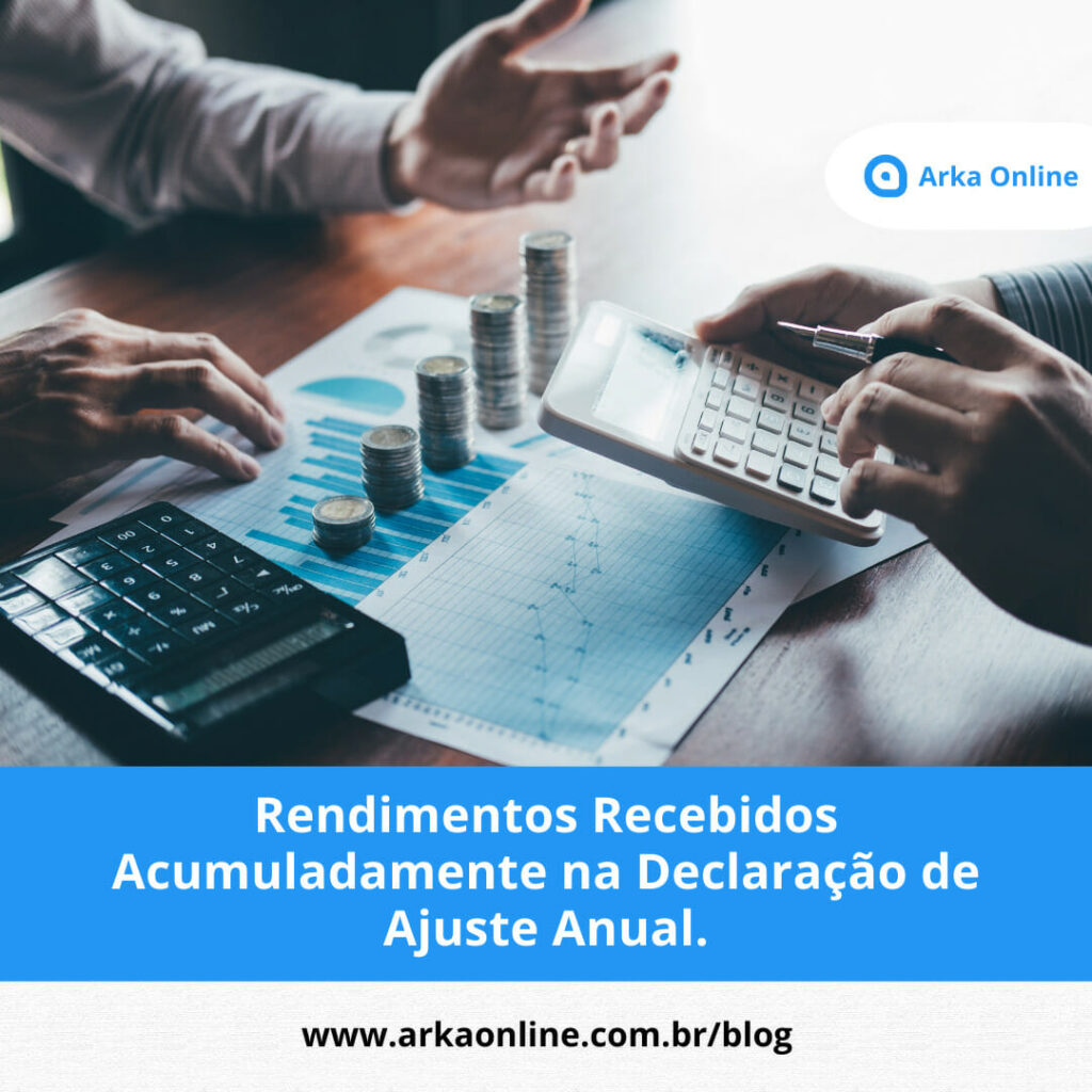 Rendimentos Recebidos Acumuladamente