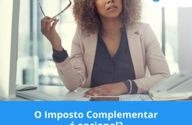 O Imposto Complementar é opcional?