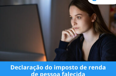 Declaração do imposto de renda de pessoa falecida