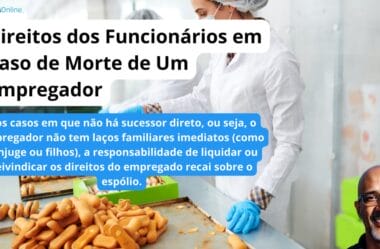 Direitos dos Funcionários em Caso de Morte de Um Empregador